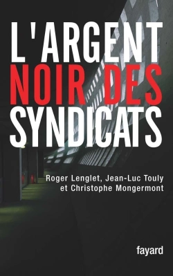 Bertrand.pt - L'Argent Noir Des Syndicats