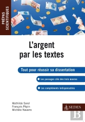 L'Argent Par Les Textes ; Prépas Scientifiques