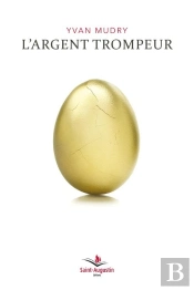 L'Argent Trompeur