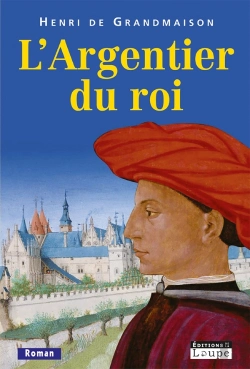 Bertrand.pt - L'Argentier Du Roi