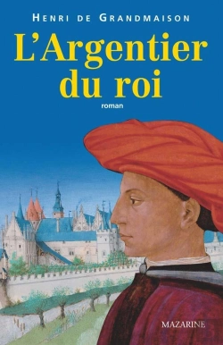 Bertrand.pt - L'Argentier Du Roi