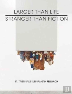 Bertrand.pt - Larger Than Life Stranger Than Fiction