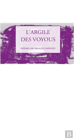 Bertrand.pt - L'Argile Des Voyous