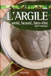 L'Argile - Un Soin Naturel