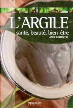 Bertrand.pt - L'Argile - Un Soin Naturel