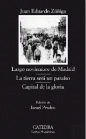 Largo Noviembre De Madrid / La Tierra Sera Un Paraiso / Capital De Lagloria