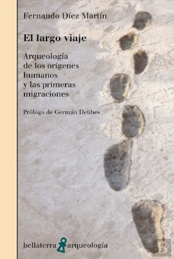 Bertrand.pt - Largo Viaje Arqueologia Origenes Humanos 1ª Migraciones