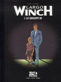 Bertrand.pt - Largo Winch T.2 : Le Groupe W - Volume 2