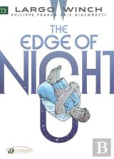 Largo Winch Vol. 19: The Edge Of Night