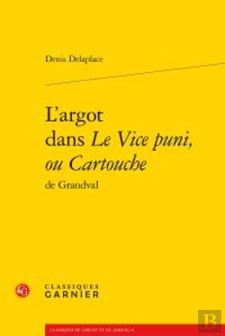 Bertrand.pt - L'Argot Dans Le Vice Puni Ou Cartouche De Grandval