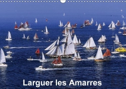 Bertrand.pt - Larguer Les Amarres Calendrier Mural 2018 Din A3 Horizontal