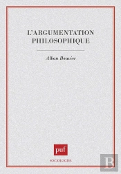 L'Argumentation Philosophique. Étude De Sociologie Cognitive