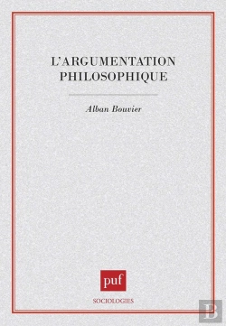 Bertrand.pt - L'Argumentation Philosophique. Étude De Sociologie Cognitive