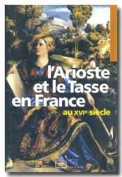 L'Arioste Et Le Tasse En France Au Xvi Siècle