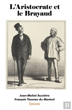 Bertrand.pt - L'Aristocrate Et Le Brayaud