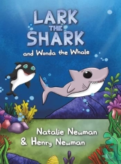 Lark The Shark And Wonda The Whale