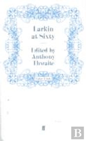 Larkin At Sixty