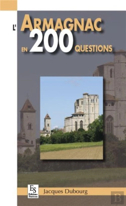 Bertrand.pt - L'Armagnac En 200 Questions