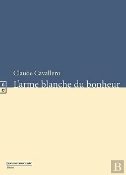 Bertrand.pt - L'Arme Blanche Du Bonheur