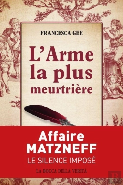 Bertrand.pt - L'Arme La Plus Meurtrière : Affaire Matzneff : Le Silence Imposé