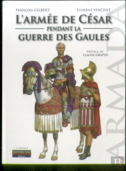Bertrand.pt - L'Armee De Cesar Pendant La Guerre Des Gaules