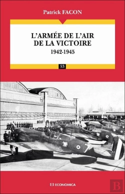 Bertrand.pt - L'Armée De L'Air De La Victoire : 1942-1945