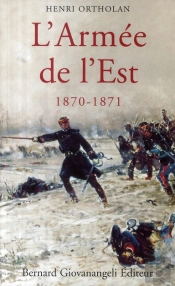 L'Armée De L'Est 1870-1871