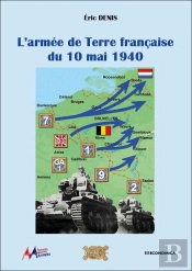 L'Armée De Terre Française De Mai 1940
