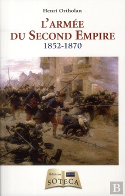 Bertrand.pt - L'Armée Du Second Empire 1852-1870