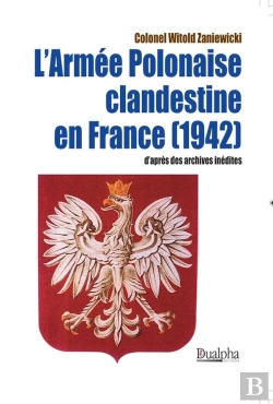 Bertrand.pt - L'Armée Polonaise Clandestine En France (1942)