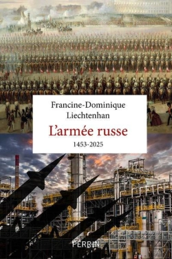 Bertrand.pt - L'Armée Russe (1453-2025)