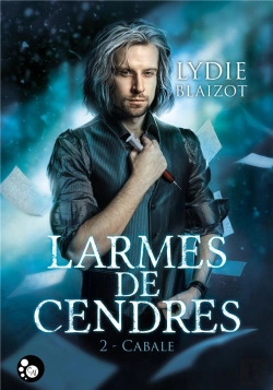 Bertrand.pt - Larmes De Cendres T.2 ; Cabale