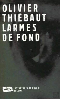 Bertrand.pt - Larmes De Fond