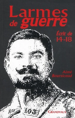 Bertrand.pt - Larmes De Guerre - Ecrit De 14-18