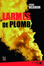 Larmes De Plomb