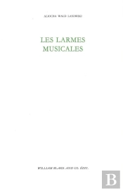 Larmes Musicales (Les)