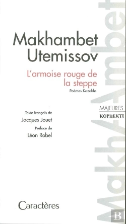 Bertrand.pt - L'Armoise Rouge De La Steppe ; Poèmes Kazakhs