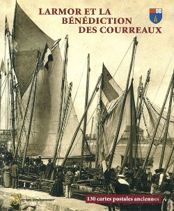 Bertrand.pt - Larmor Et La Bénédiction Des Courreaux