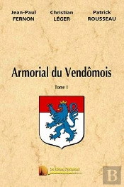 L'Armorial Du Vendomois T.1