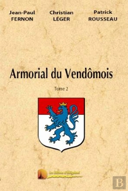 Bertrand.pt - L'Armorial Du Vendomois T.2