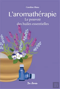 Bertrand.pt - L'Aromathérapie ; Le Pouvoir Des Huiles Essentielles