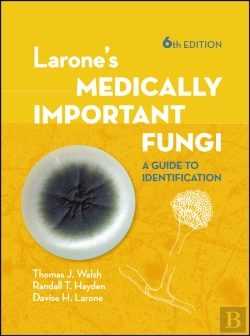 Bertrand.pt - Larone'S Medically Important Fungi