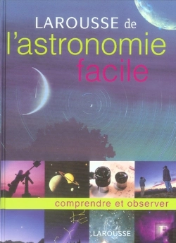 Bertrand.pt - Larousse De L'Astronomie Facile