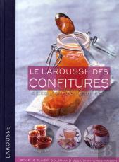 Larousse Des Confitures