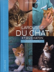 Larousse Du Chat Et Du Chaton