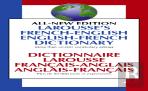 Larousse French English Dictionary