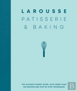 Bertrand.pt - Larousse Patisserie And Baking