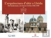 L'Arquitectura D'Ahir A Lleida
