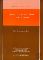 L'Arquitectura Funerària Al Període Saïta