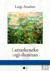 Larrazkeneko Argi-Ilunetan